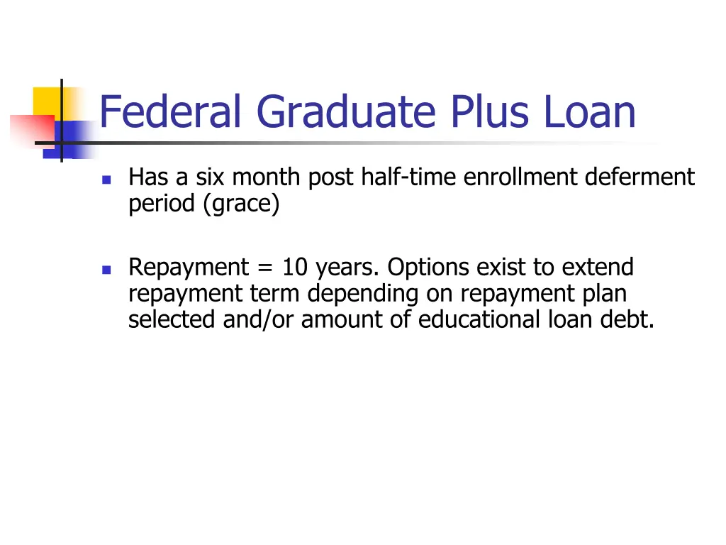 federal graduate plus loan 1
