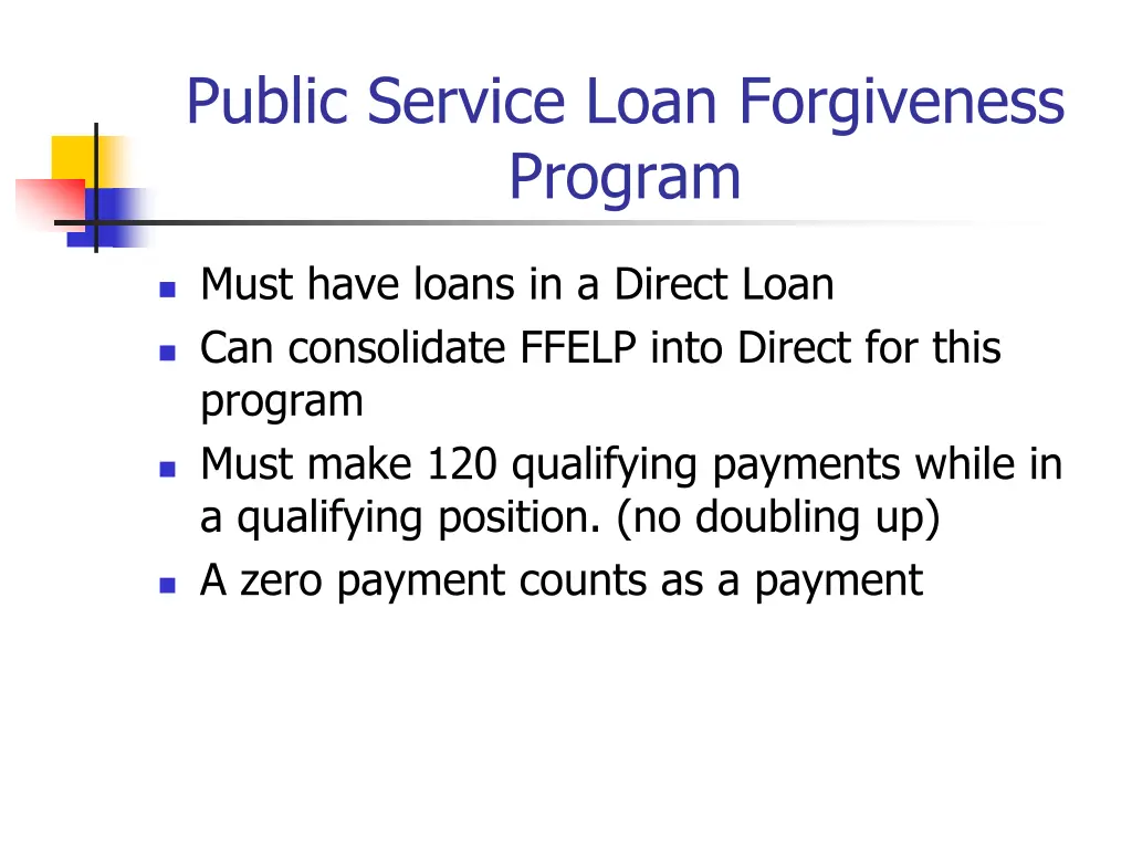 public service loan forgiveness program