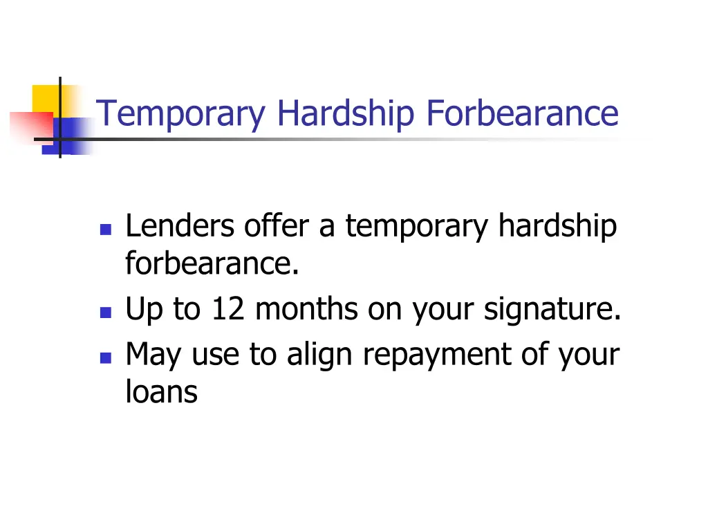 temporary hardship forbearance