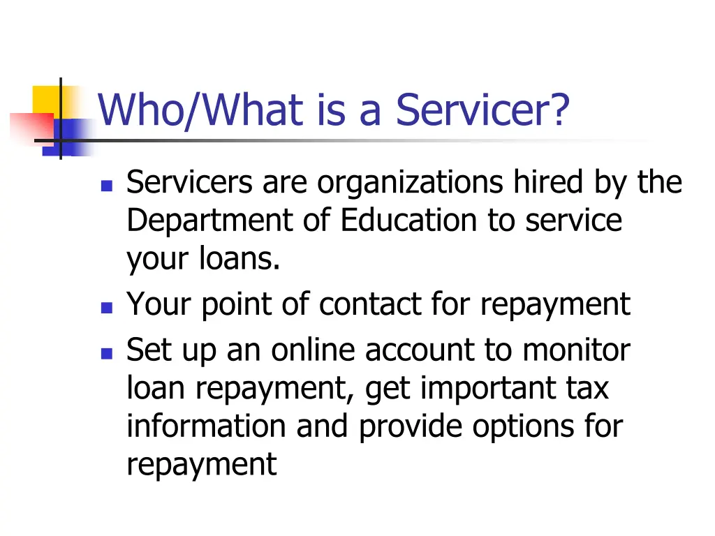 who what is a servicer