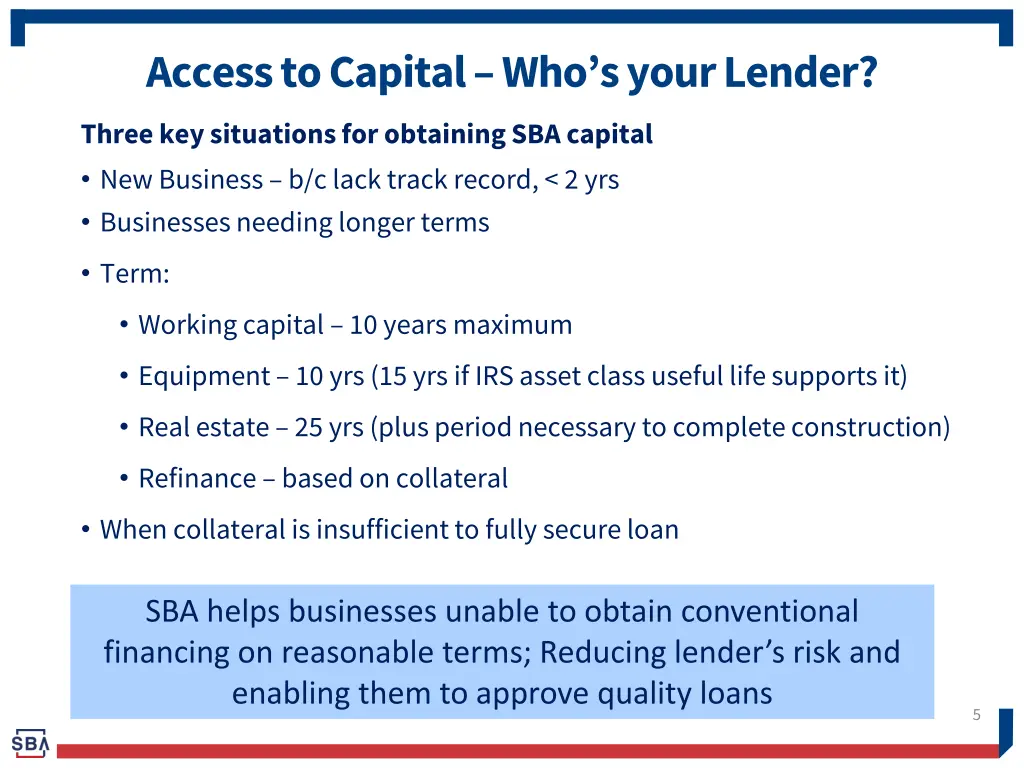 access to capital who s your lender