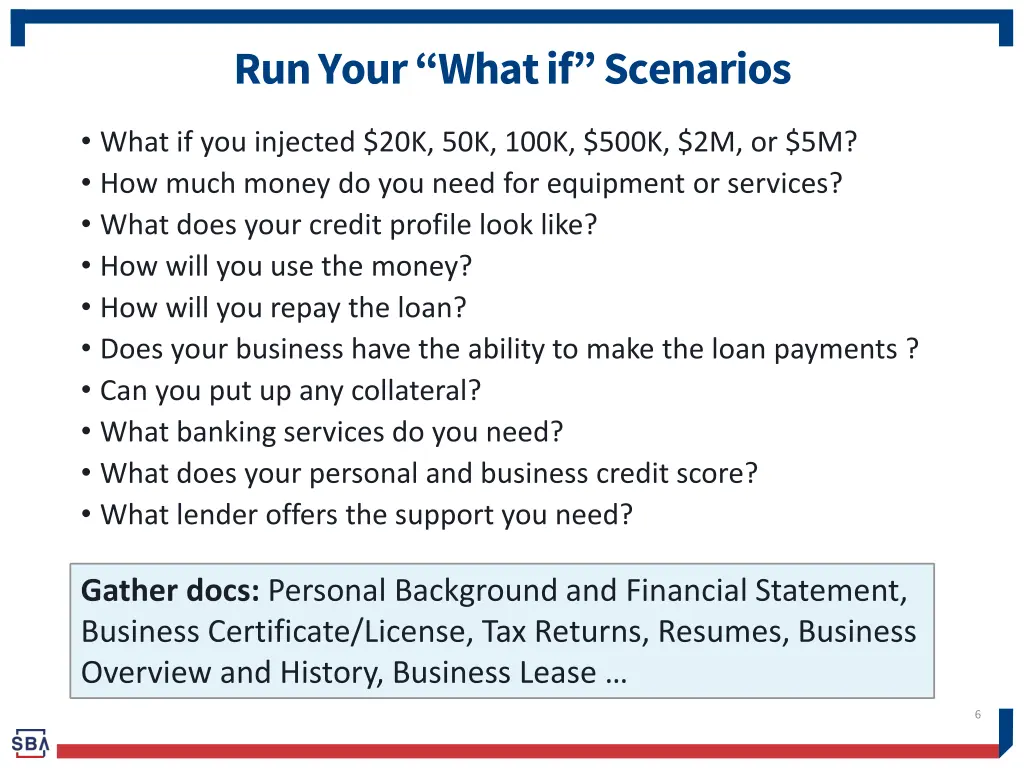 run your what if scenarios