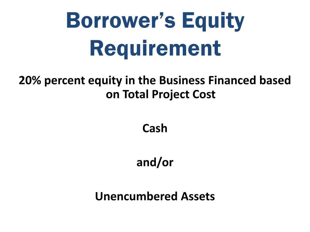 borrower s equity requirement