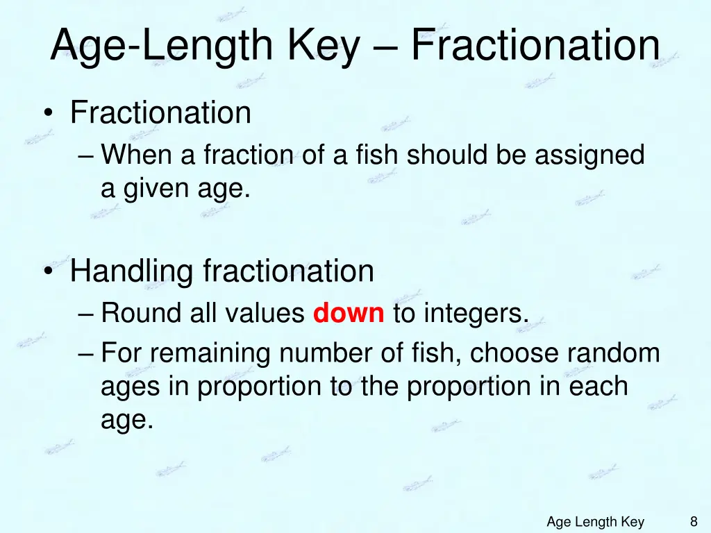 age length key fractionation