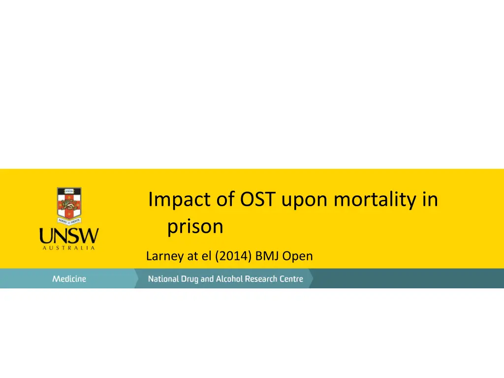 impact of ost upon mortality in prison
