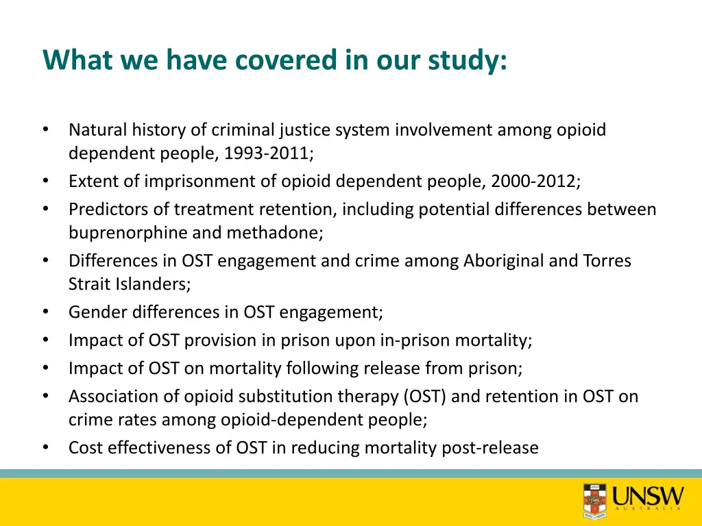 what we have covered in our study