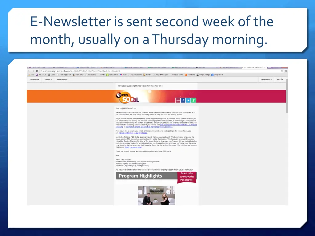 e newsletter is sent second week of the month