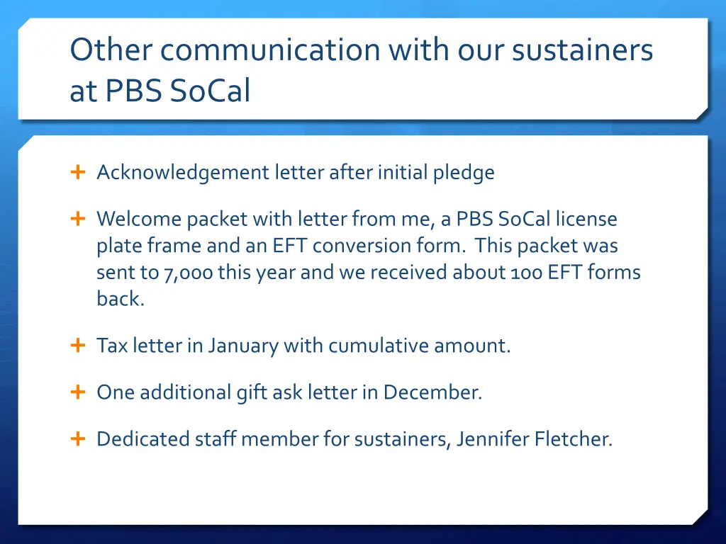 other communication with our sustainers
