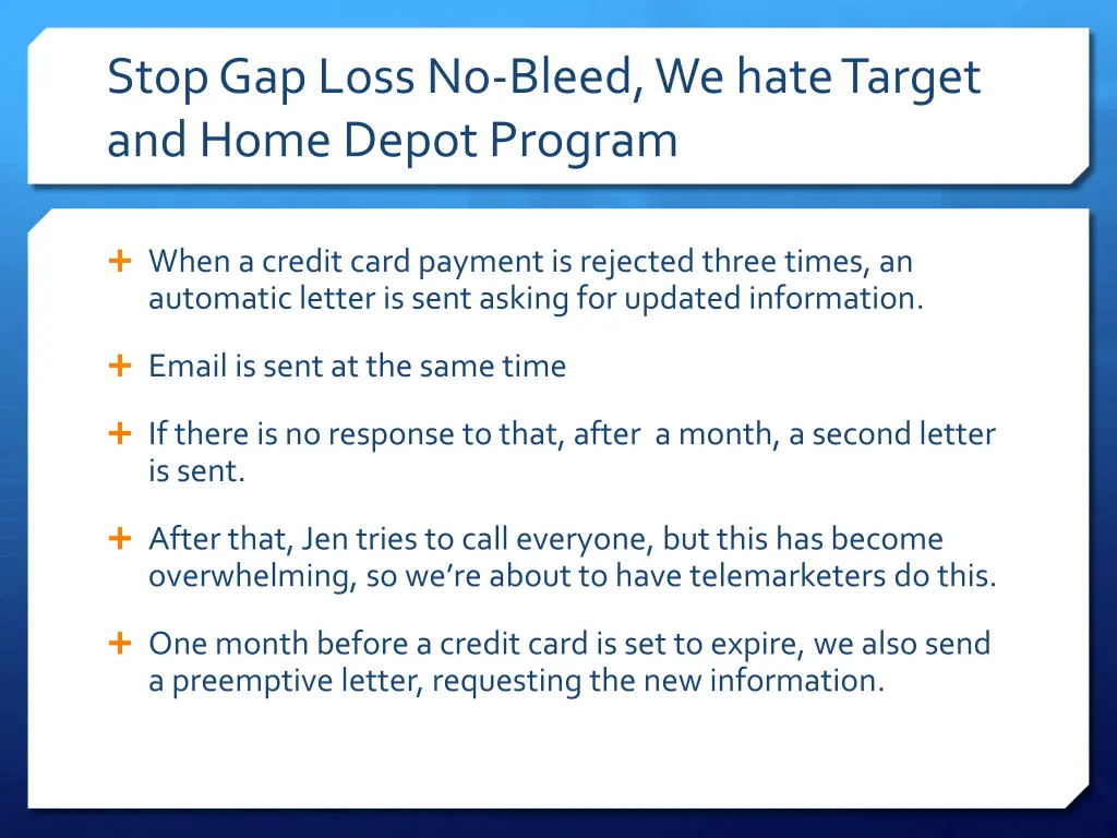 stop gap loss no bleed we hate target and home