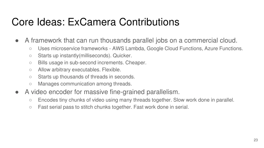 core ideas excamera contributions