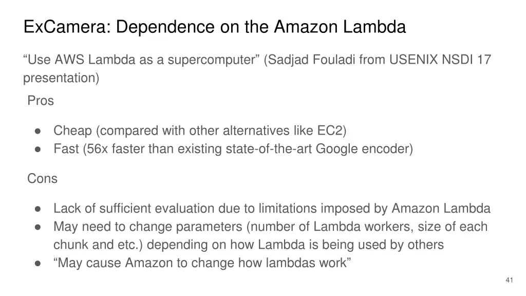 excamera dependence on the amazon lambda