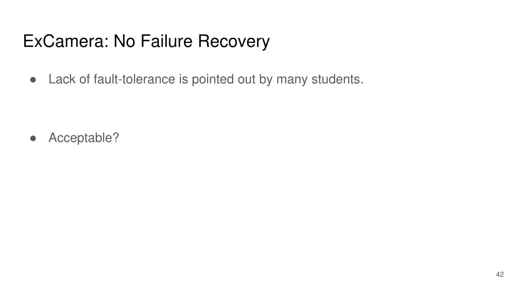 excamera no failure recovery