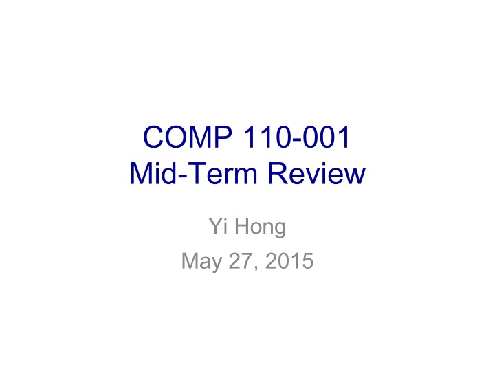 comp 110 001 mid term review