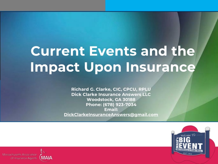 current events and the impact upon insurance