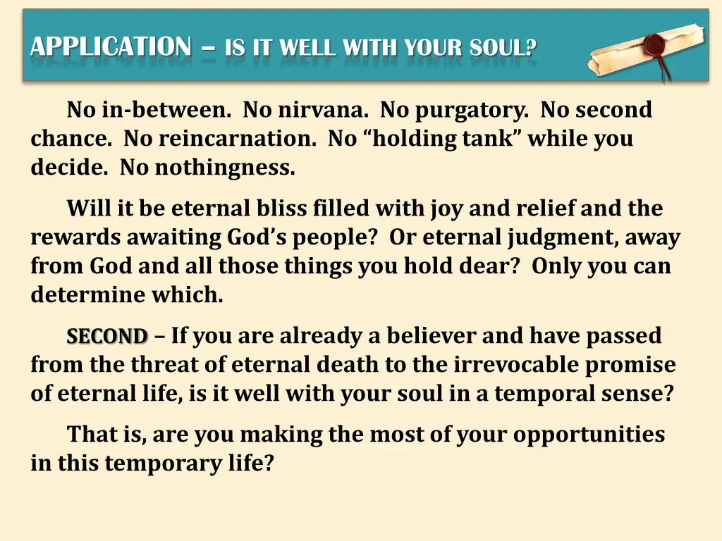 application is it well with your soul 3