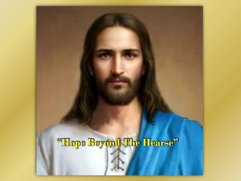 hope beyond the hearse