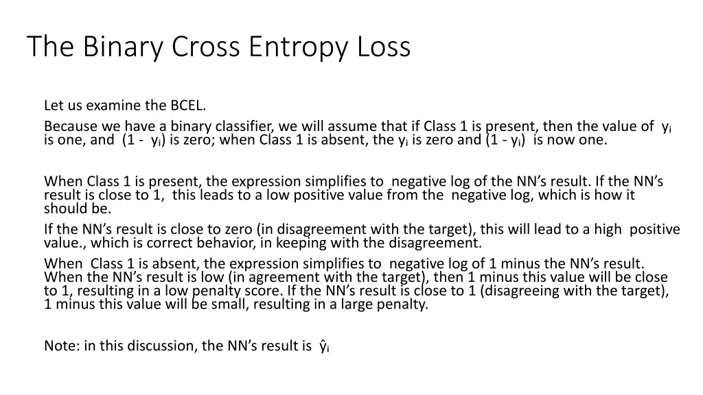the binary cross entropy loss