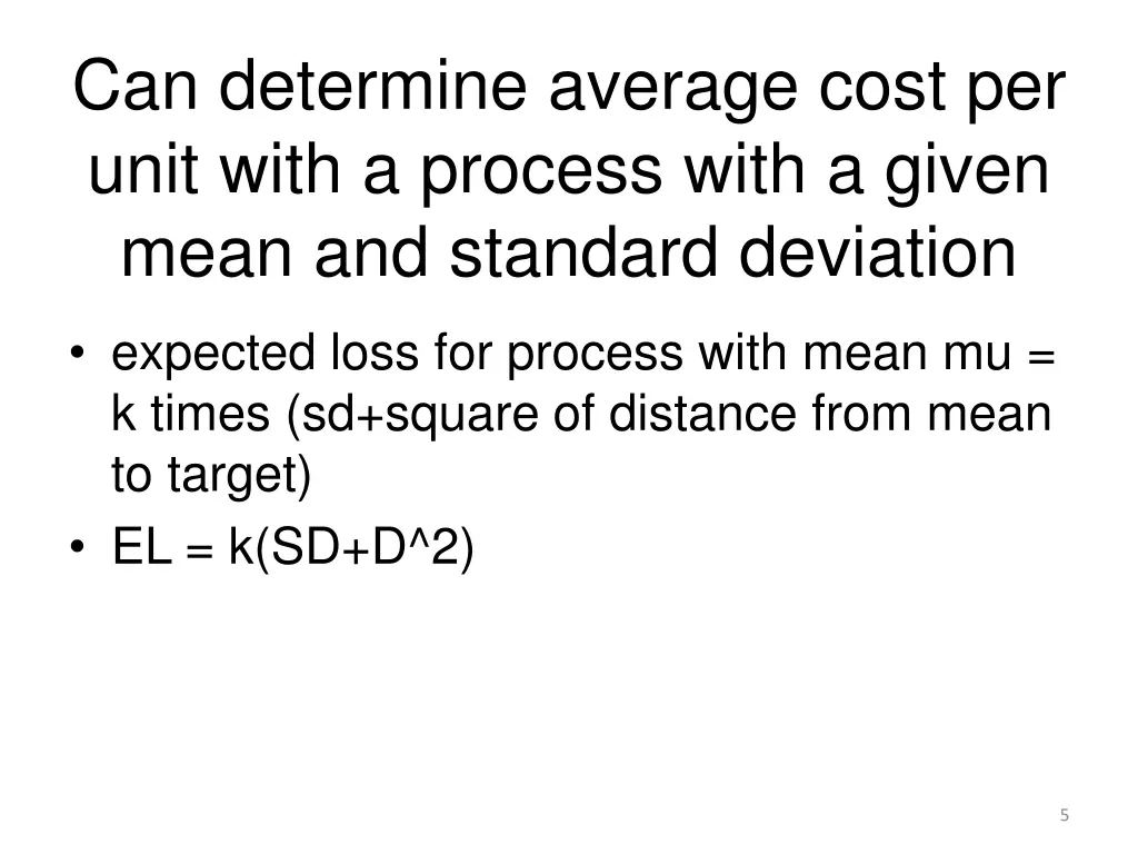can determine average cost per unit with