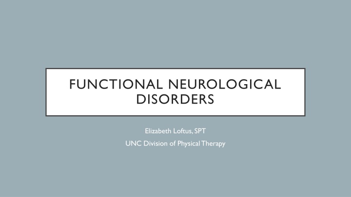 functional neurological disorders
