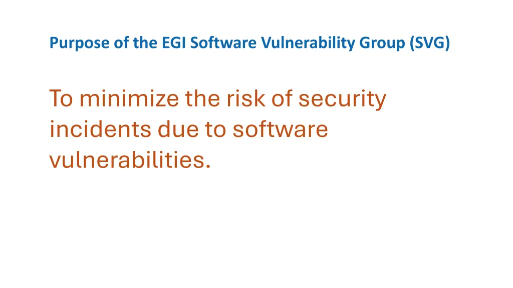 purpose of the egi software vulnerability group