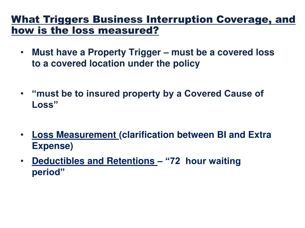 what triggers business interruption coverage