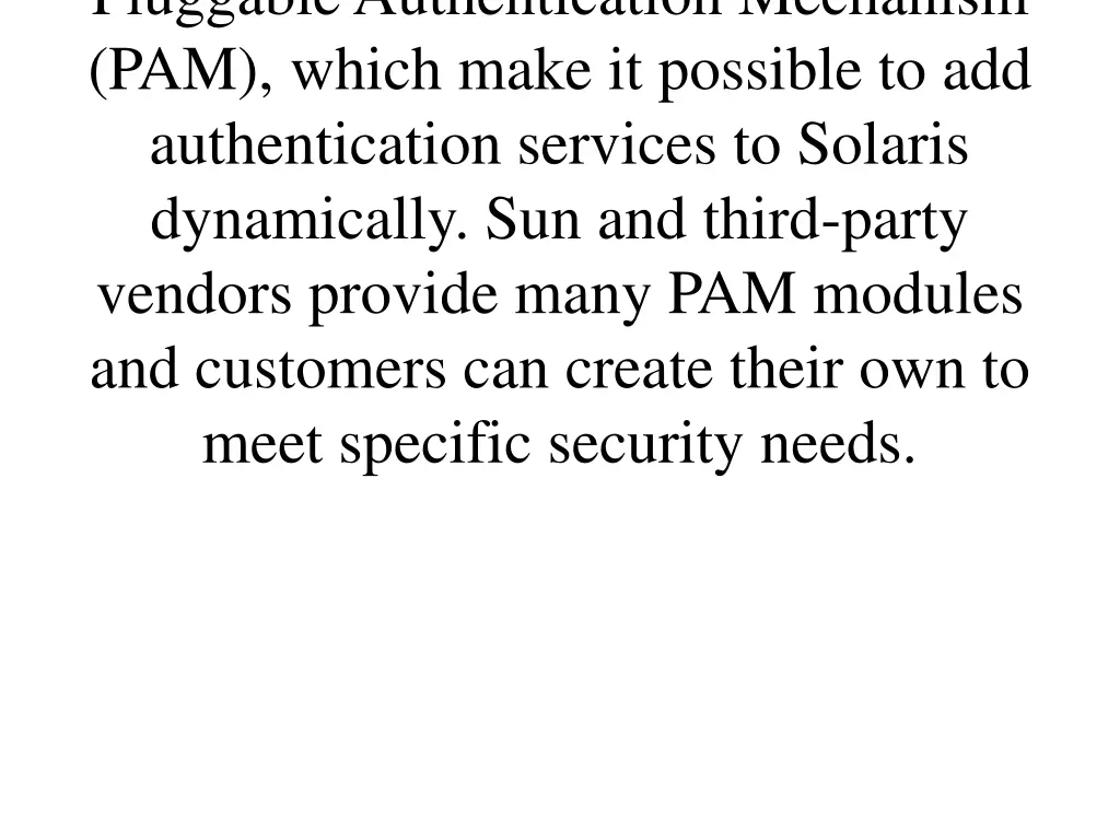 pluggable authentication mechanism pam which make