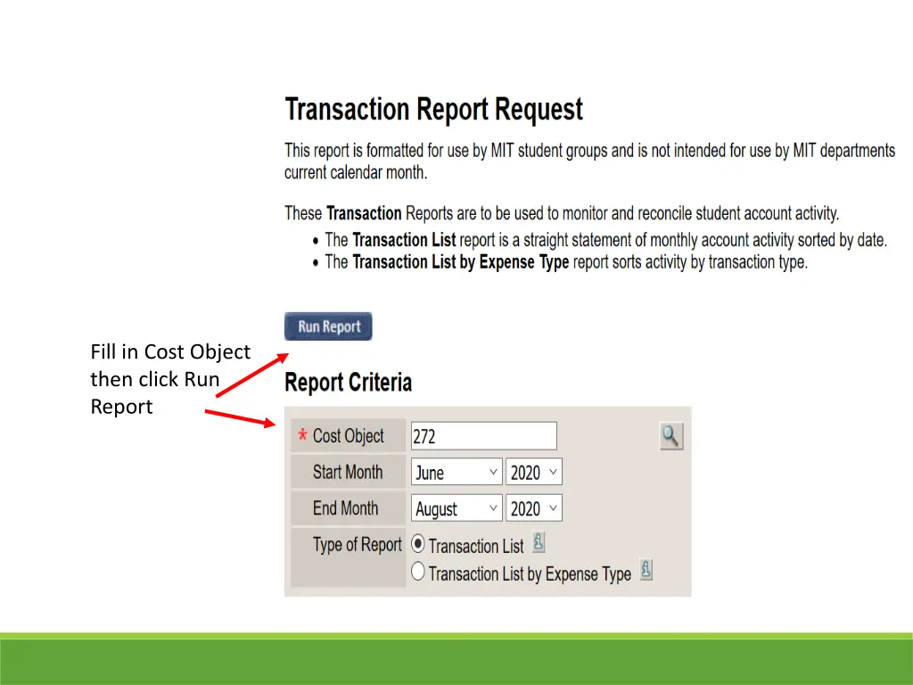 fill in cost object then click run report