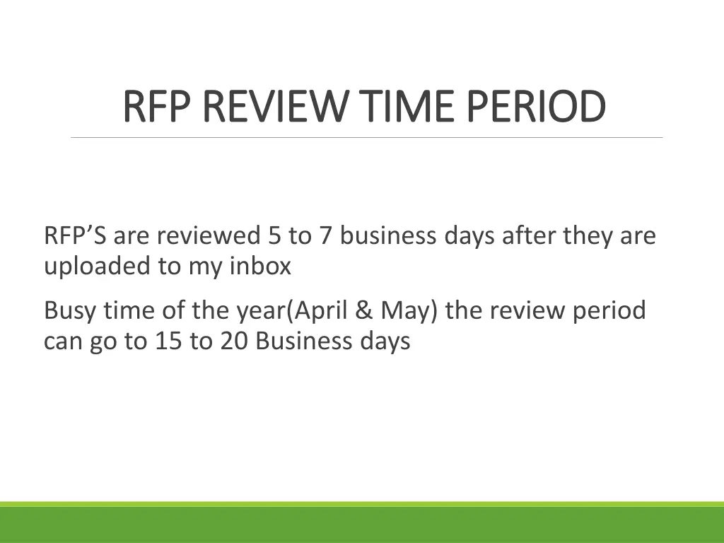 rfp review time period rfp review time period