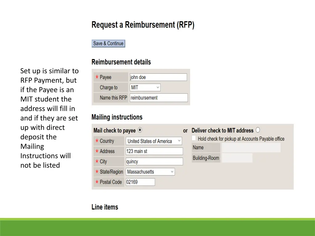 set up is similar to rfp payment but if the payee