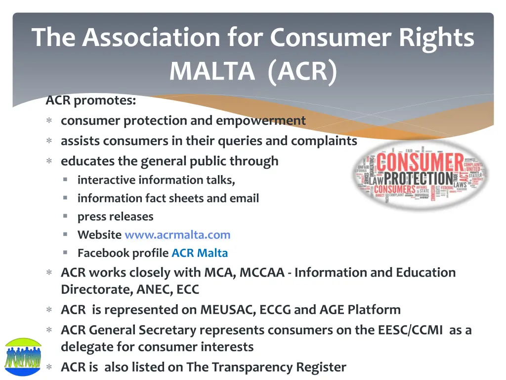 the association for consumer rights malta acr