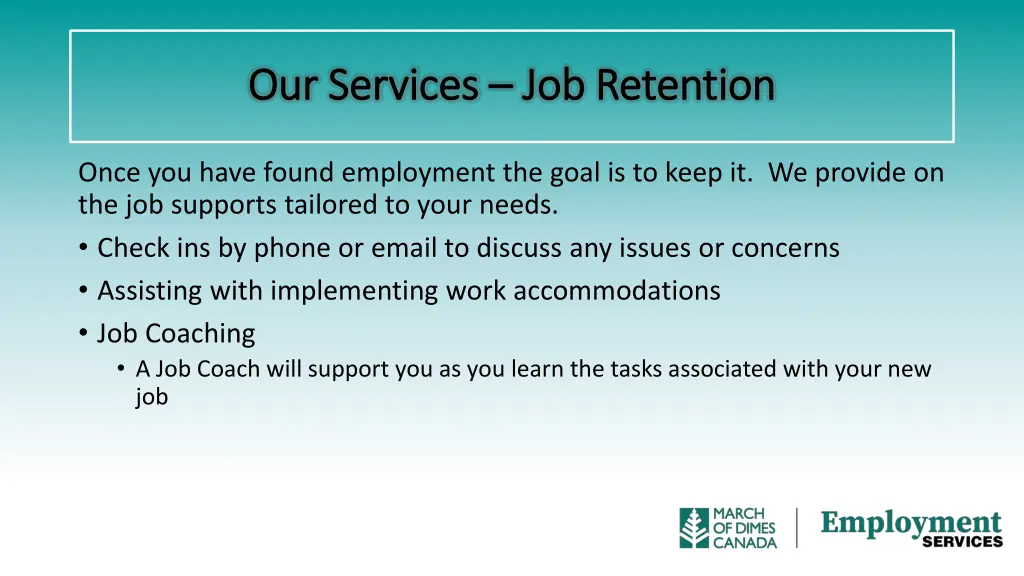 our services our services job retention