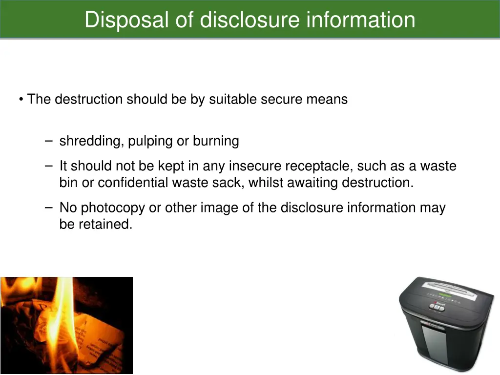 disposal of disclosure information