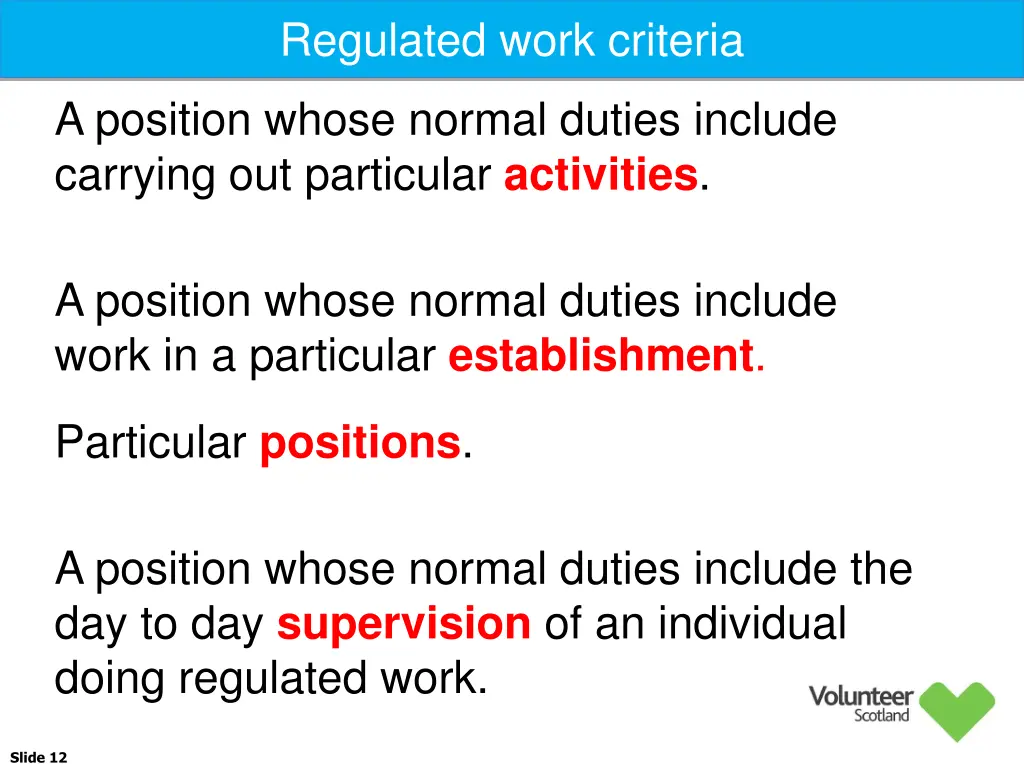 regulated work criteria