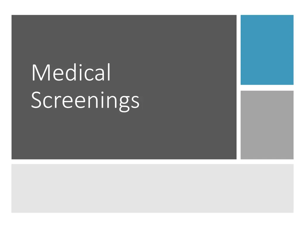 medical screenings