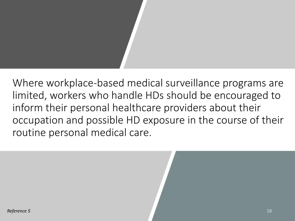 where workplace based medical surveillance