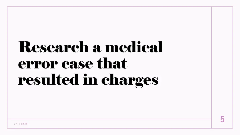 research a medical error case that resulted