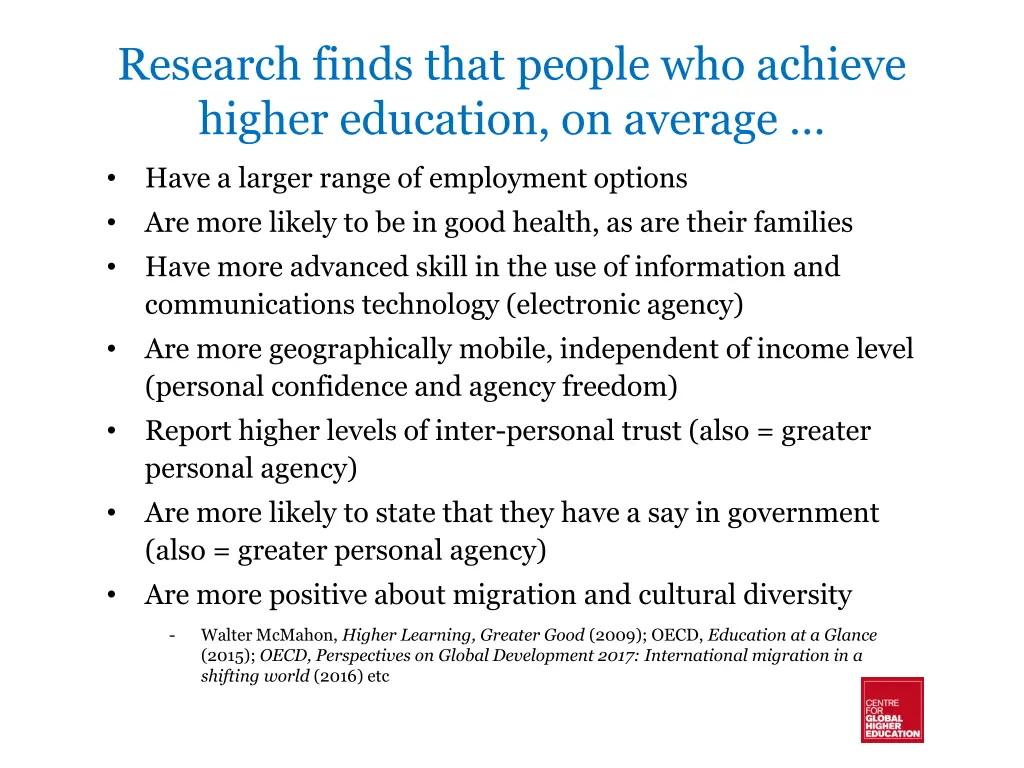 research finds that people who achieve higher
