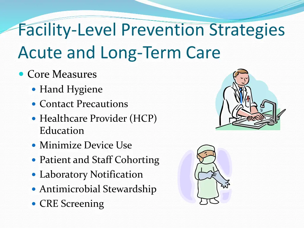 facility level prevention strategies acute