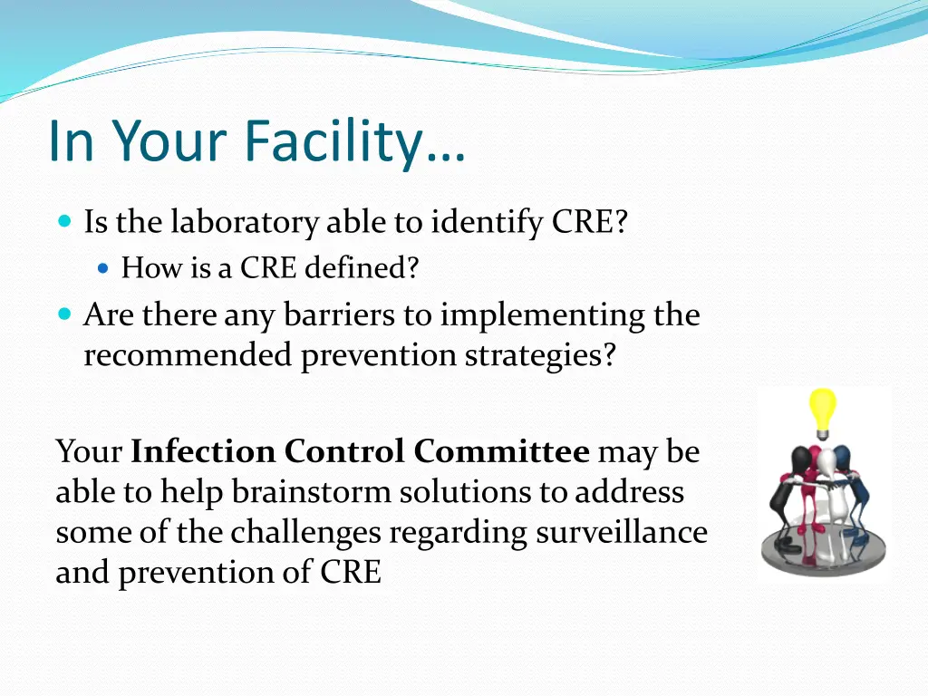 in your facility