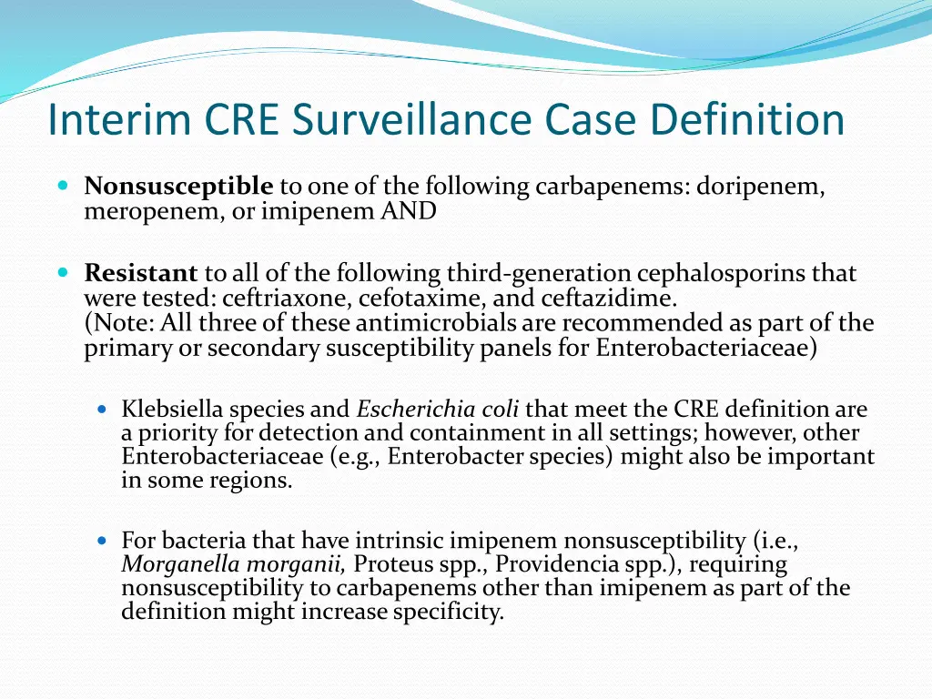 interim cre surveillance case definition