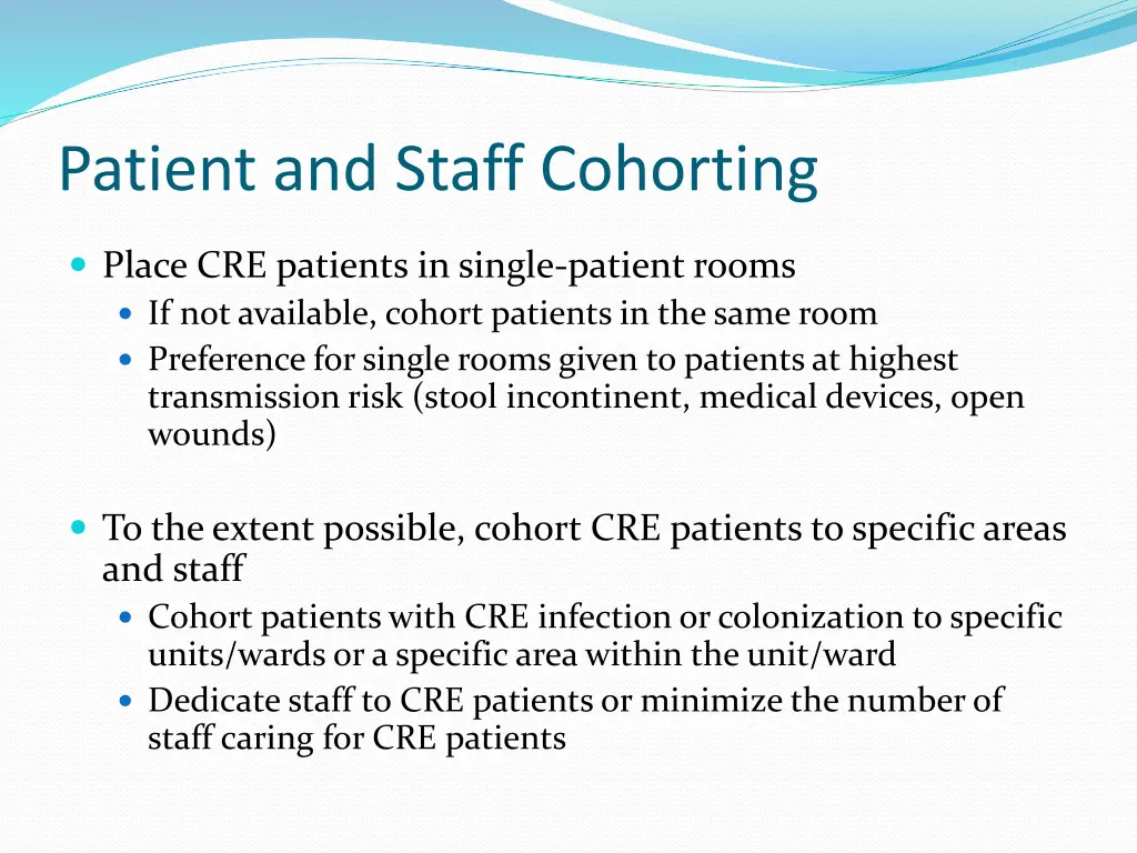 patient and staff cohorting