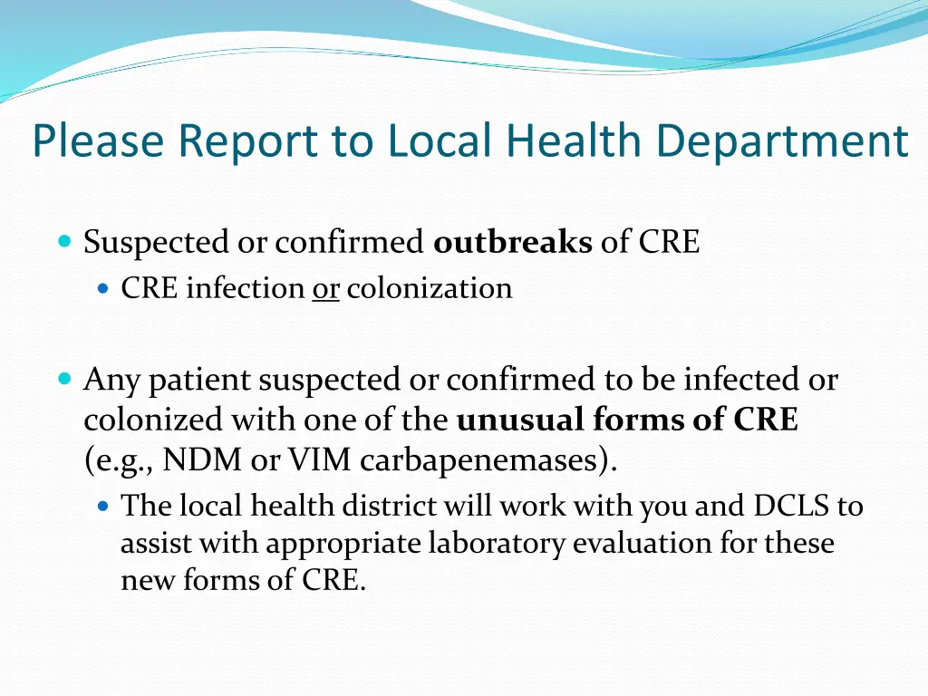 please report to local health department