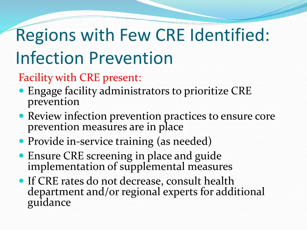 regions with few cre identified infection 1