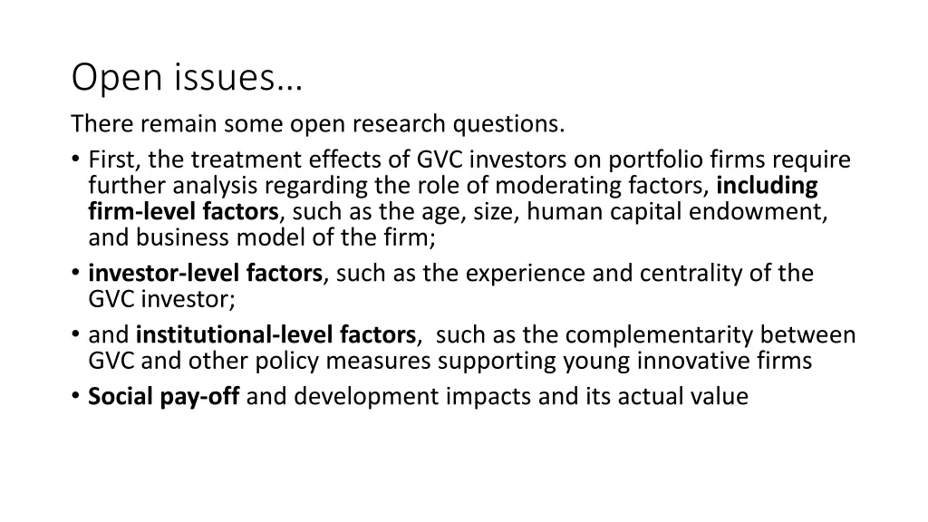 open issues there remain some open research
