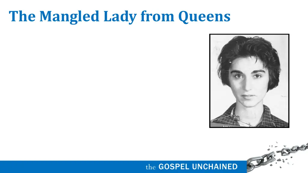 the mangled lady from queens