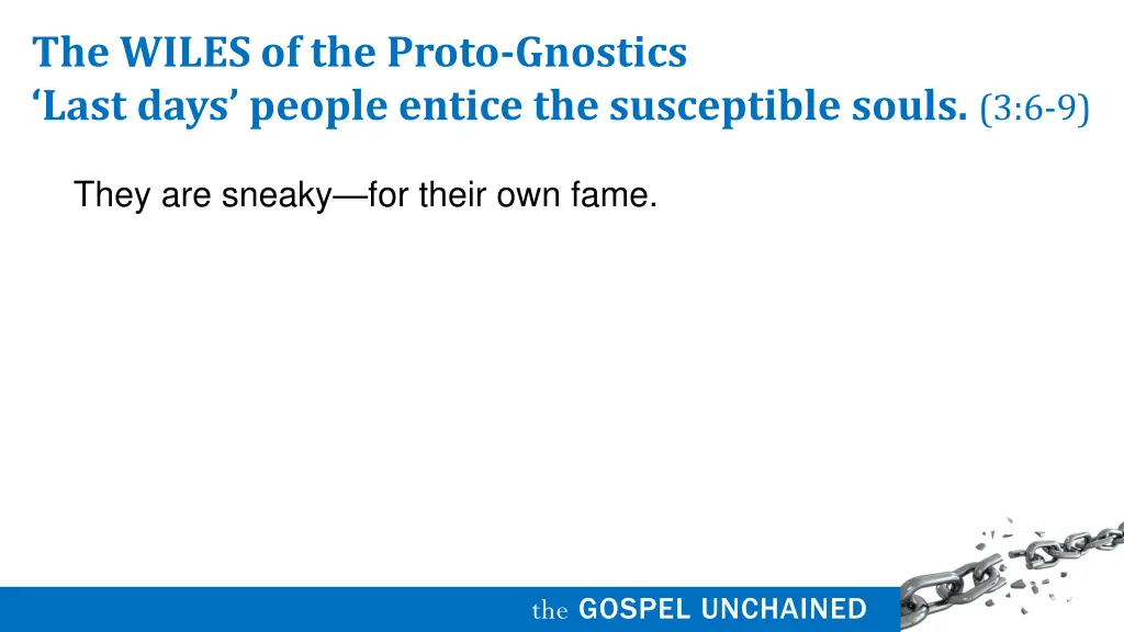 the wiles of the proto gnostics last days people 1