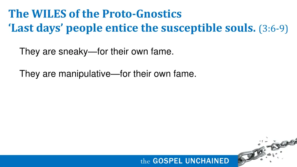 the wiles of the proto gnostics last days people 2