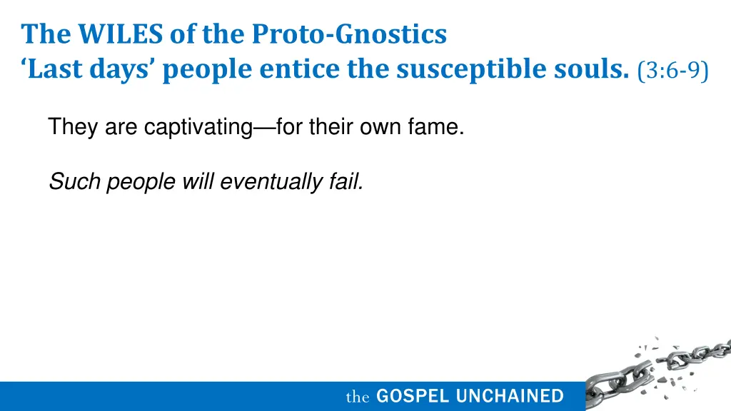 the wiles of the proto gnostics last days people 6