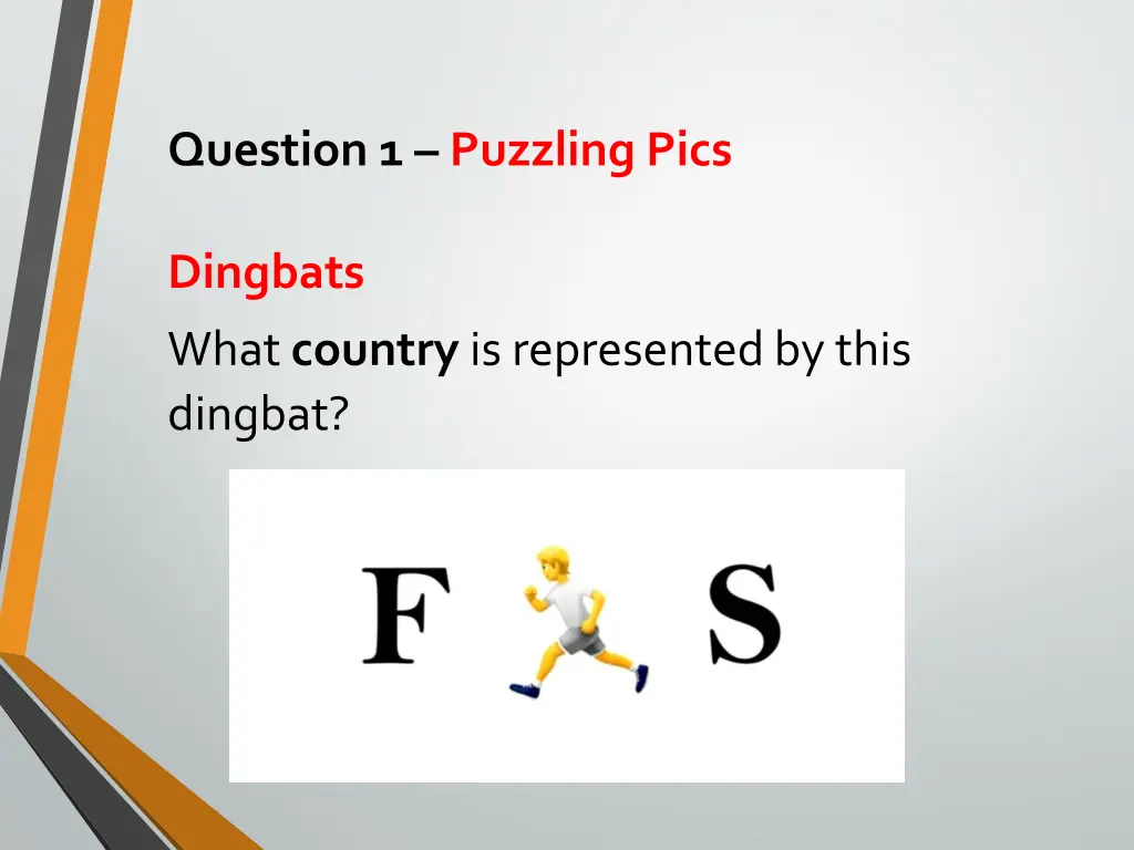question 1 puzzling pics