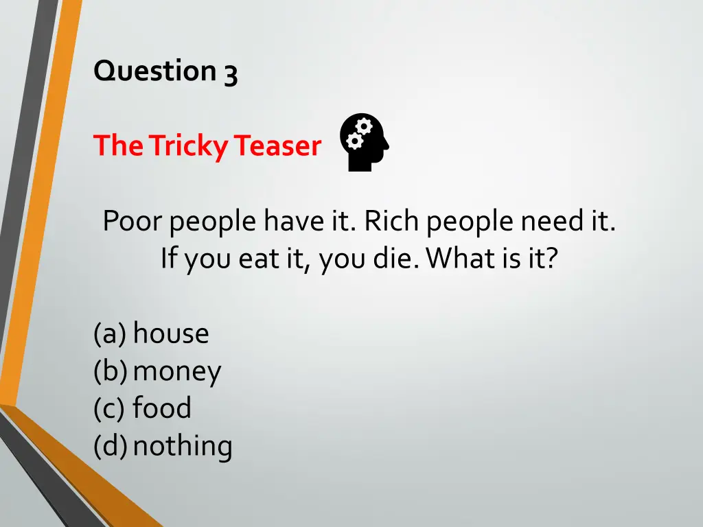 question 3